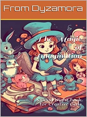 cover image of The Magic of Imagination